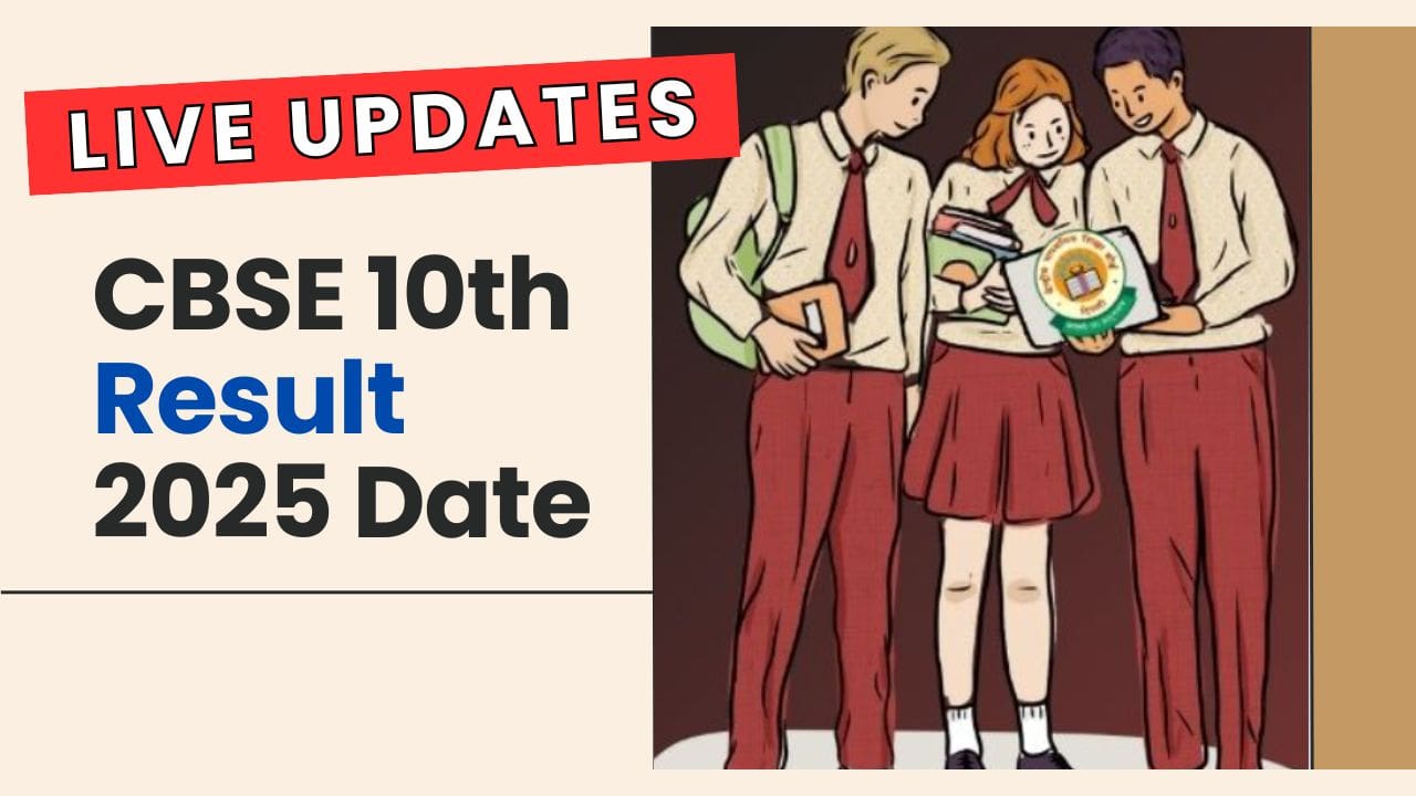 CBSE 10th Result 2025 Date