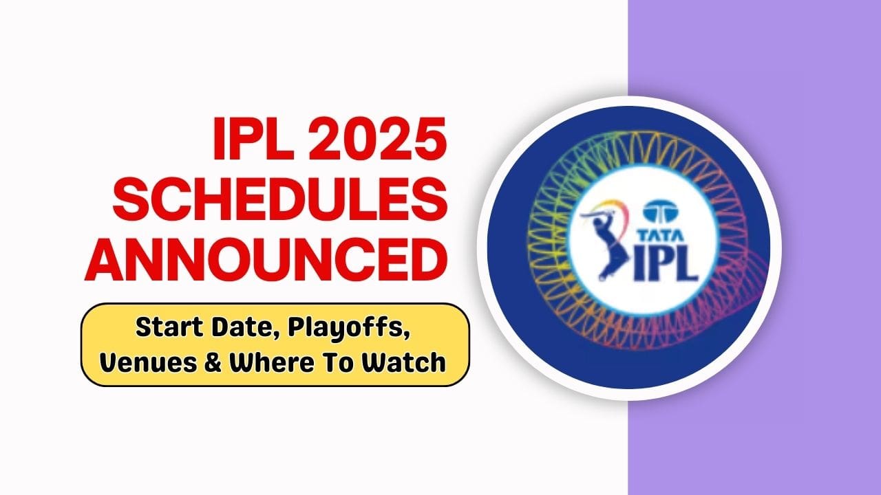 IPL 2025 Schedules