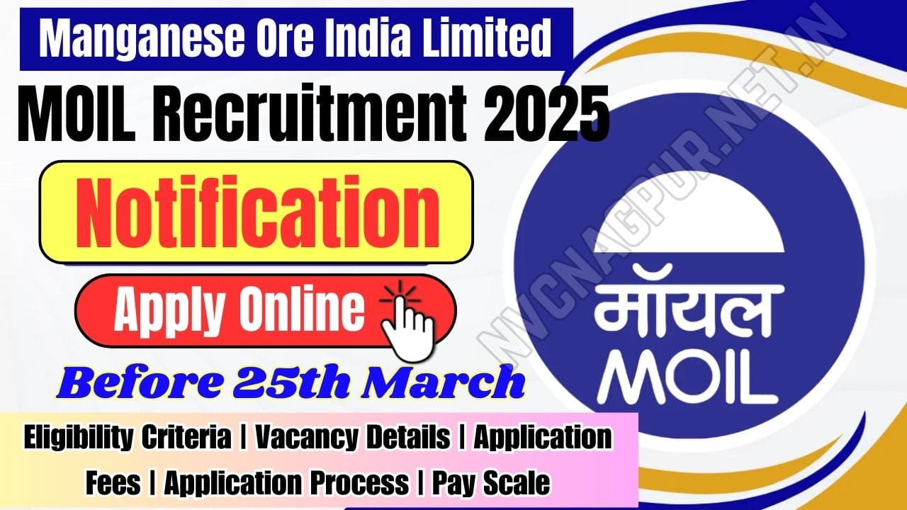 MOIL Recruitment 2025 Notification- Apply Online