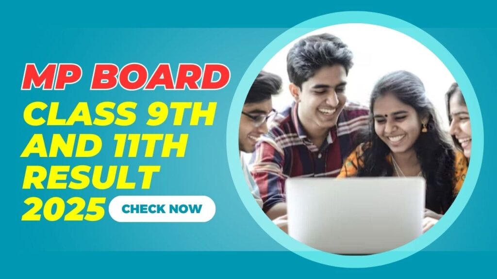 MP Board Class 9th and 11th Result 2025