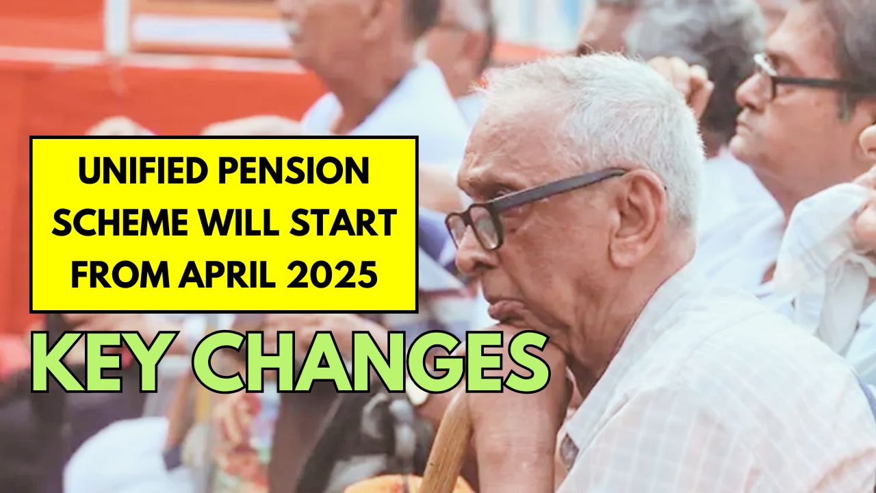 Unified Pension Scheme will start from April 2025