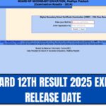 mpbse.nic.in 12th Class Result 2025: MP Board HSSC Result Release Date [Direct Link]